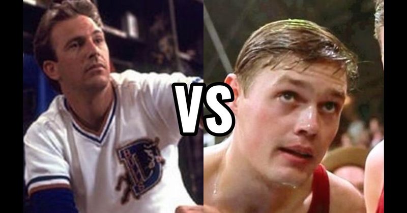 Crash Davis (Bull Durham) vs. Jimmy Chitwood (Hoosiers)