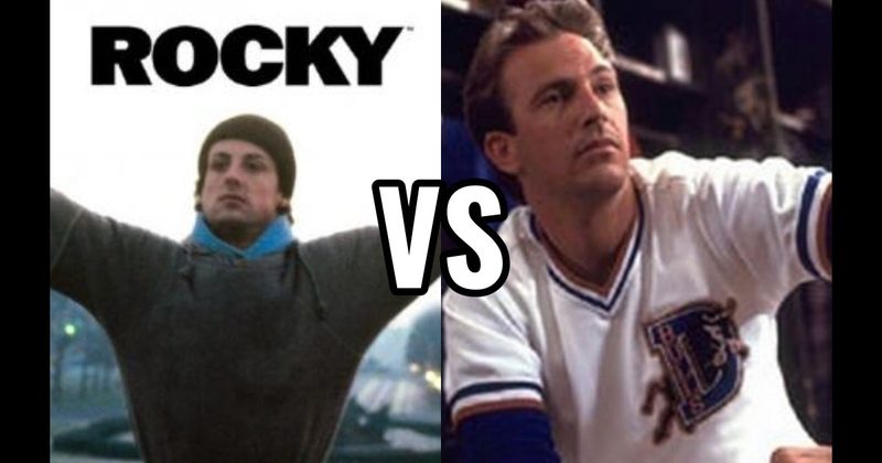 Crash Davis (Bull Durham) vs. Rocky Balboa (Rocky)