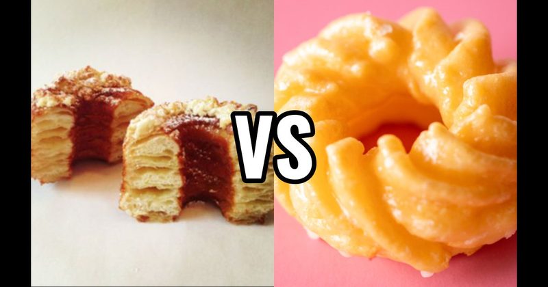Cronut vs. Cruller
