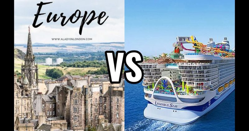 Cruise vs. European City Tour