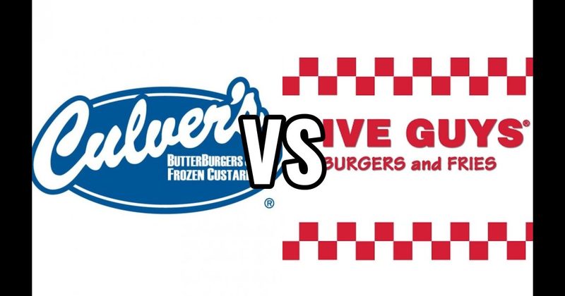 Culver’s vs. Five Guys Burgers and Fries