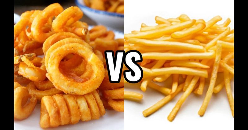 Curly Fries vs. Straight-Cut Fries