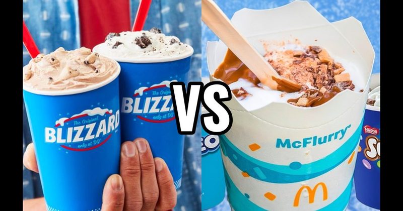 Dairy Queen Blizzard  vs. McDonald’s McFlurry