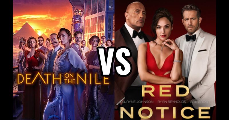 Death On The Nile vs. Red Notice (2021)
