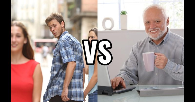 Distracted Boyfriend vs. Hide the Pain Harold