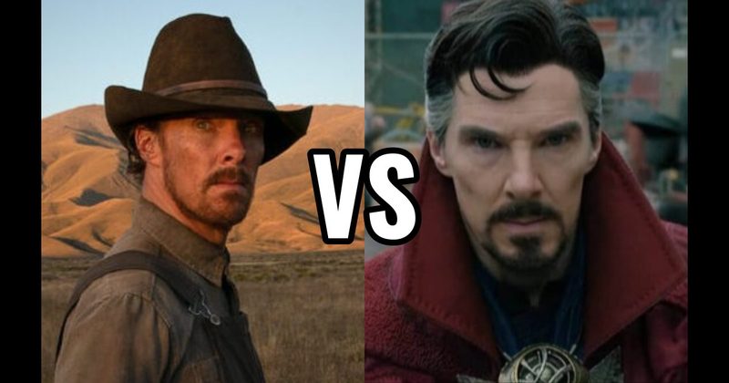 Doctor Strange in the Marvel Cinematic Universe vs. Phil Burbank in 'Power of the Dog'