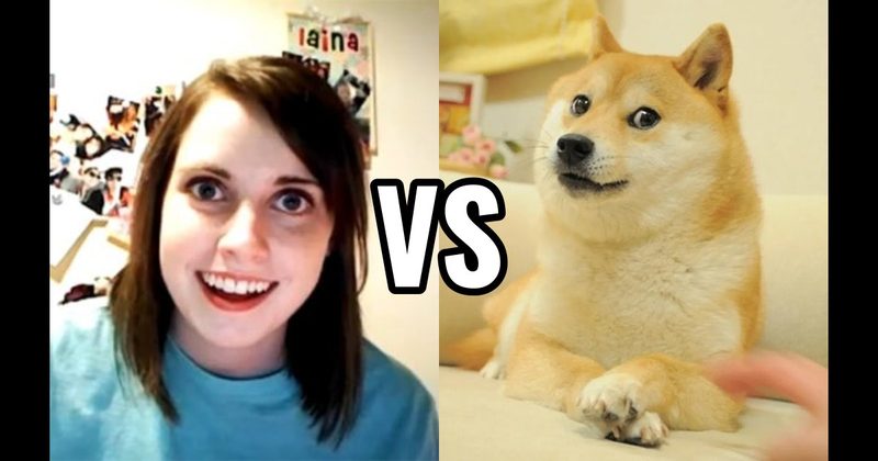 Doge vs. Overly Attached Girlfriend