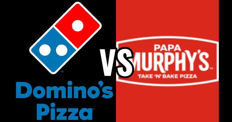 Dominos Pizza vs. Papa Murphy’s
