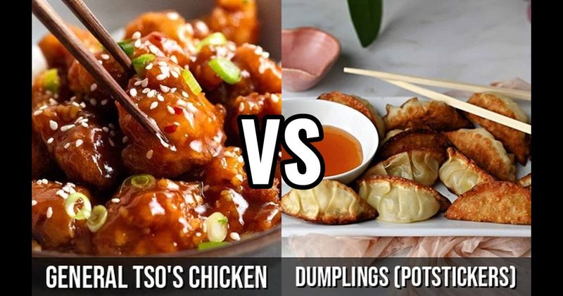 Dumplings vs. General Tso's Chicken