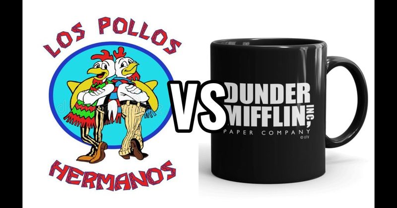 Dunder Mifflin (The Office) vs. Los Pollos Hermanos (Breaking Bad)