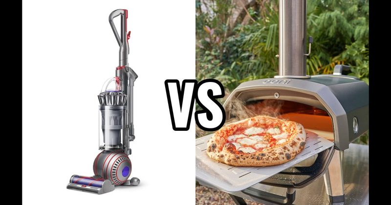 DYSON VACUUM vs. OONI PIZZA OVEN