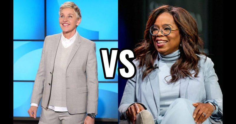 Ellen DeGeneres vs. Oprah Winfrey