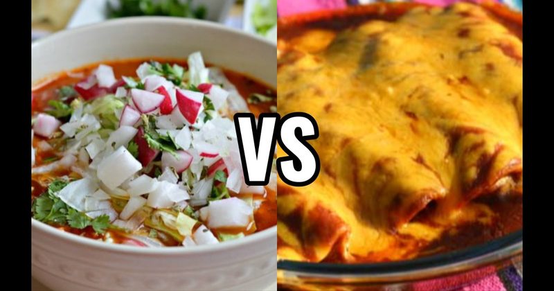 Enchiladas vs. Pozole