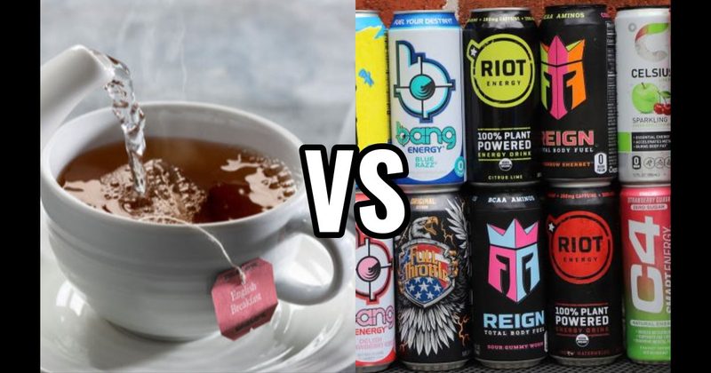 Energy Drink vs. Tea