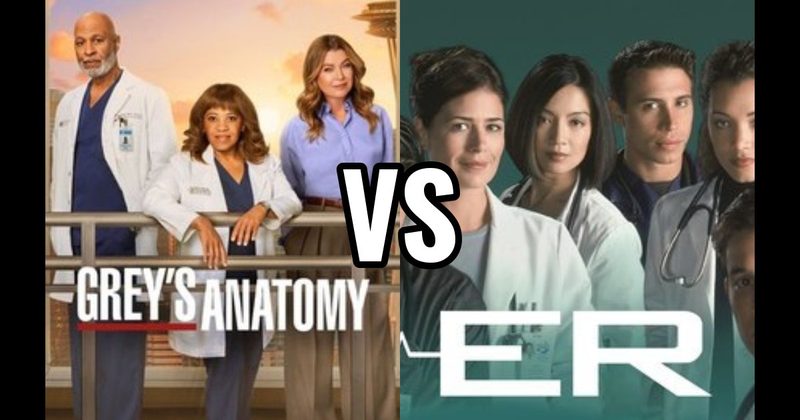 ER vs. Grey’s Anatomy