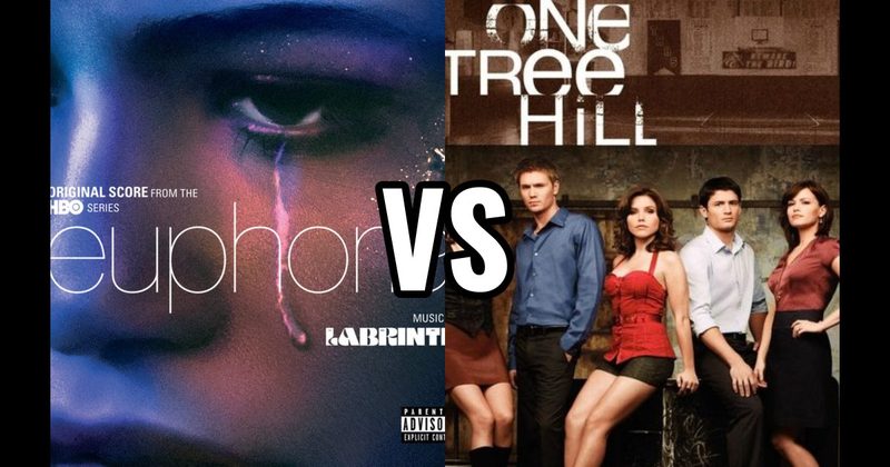 Euphoria (HBO | Max) vs. One Tree Hill