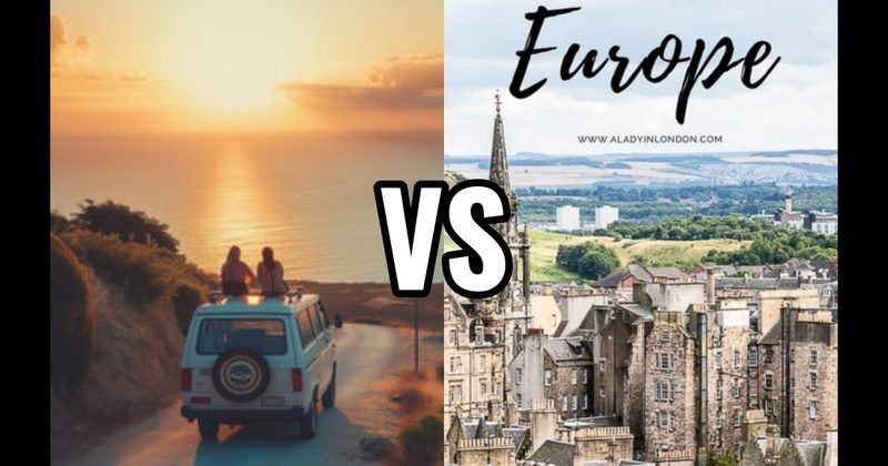 European City Tour vs. Road Trip