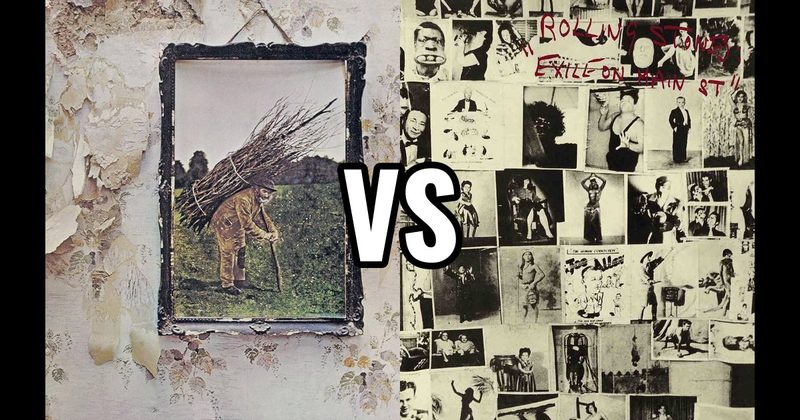 Exile on Main St. vs. Led Zeppelin IV