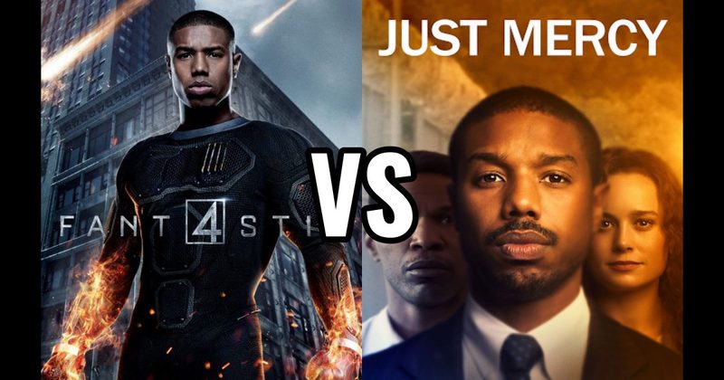 Fantastic Four vs. Just Mercy