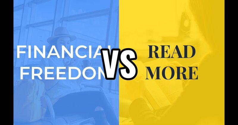 Financial Freedom vs. Read More