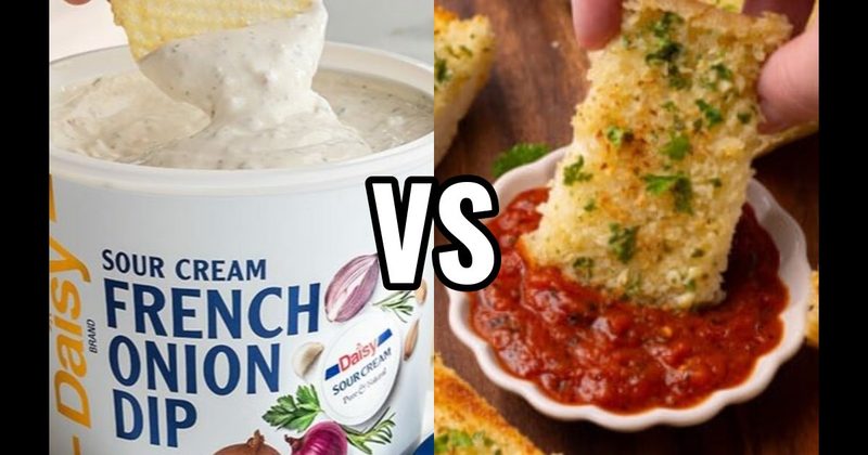 French Onion Dip vs. Marinara