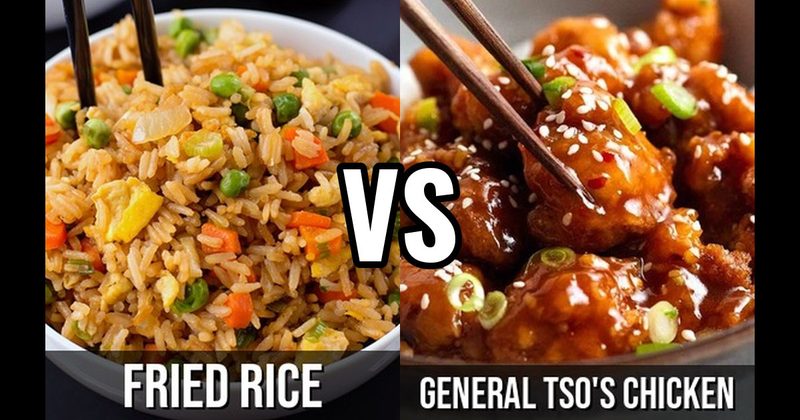 Fried Rice vs. General Tso's Chicken