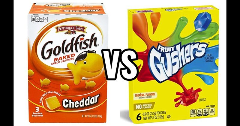 Fruit Gushers vs. Goldfish Crackers