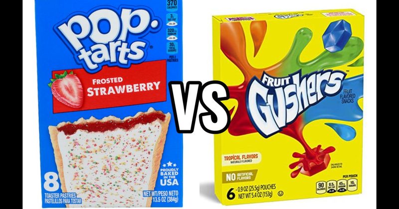 Fruit Gushers vs. Pop-Tarts