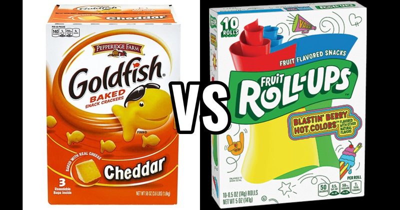 Fruit Roll-Ups vs. Goldfish Crackers