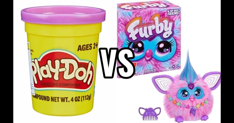 Furby vs. Play-Doh