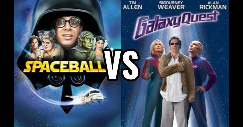 Galaxy Quest vs. Spaceballs