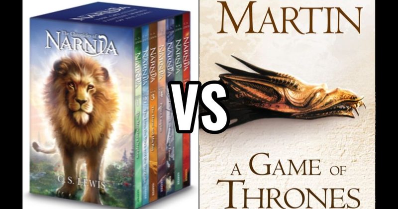 Game of Thrones (A Song of Ice and Fire) vs. The Chronicles of Narnia