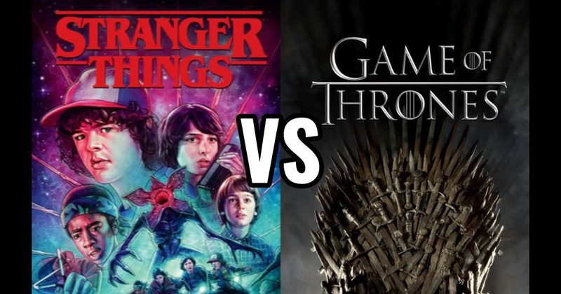 Game of Thrones vs. Stranger Things