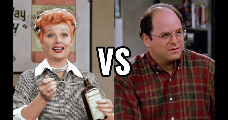 George Costanza (Seinfeld) vs. Lucy Ricardo (I Love Lucy)