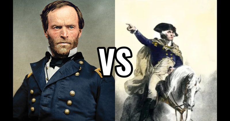 George Washington vs. William T. Sherman