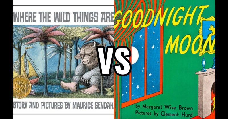 Goodnight Moon vs. Where the Wild Things Are