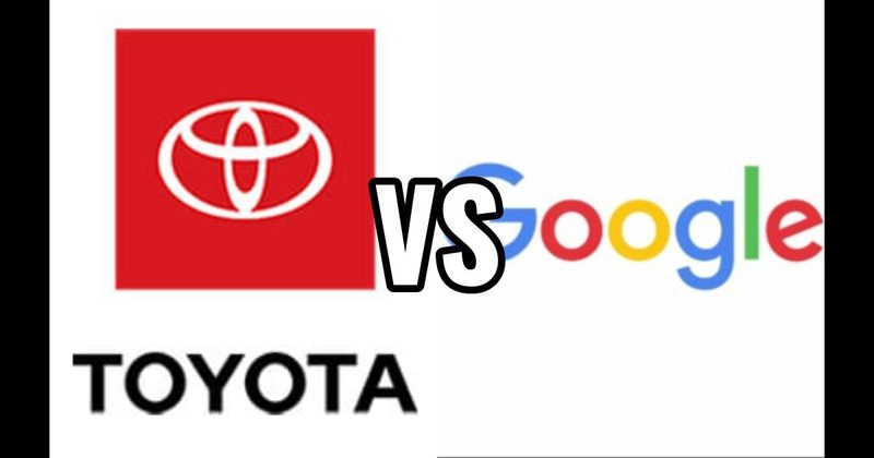Google vs. Toyota