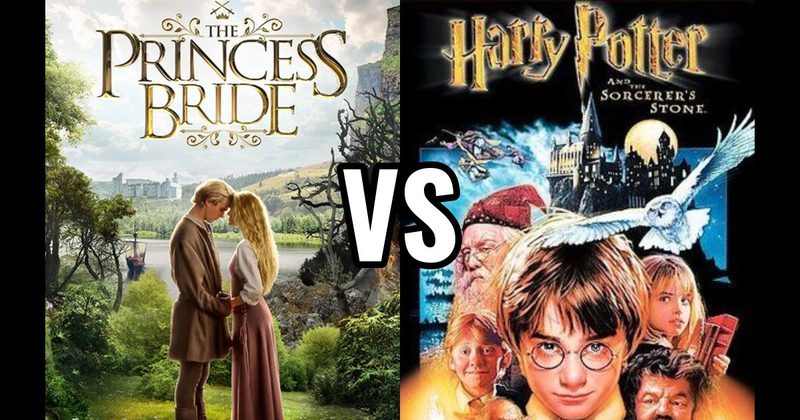 Harry Potter and the Sorcerer’s Stone (2001) vs. The Princess Bride