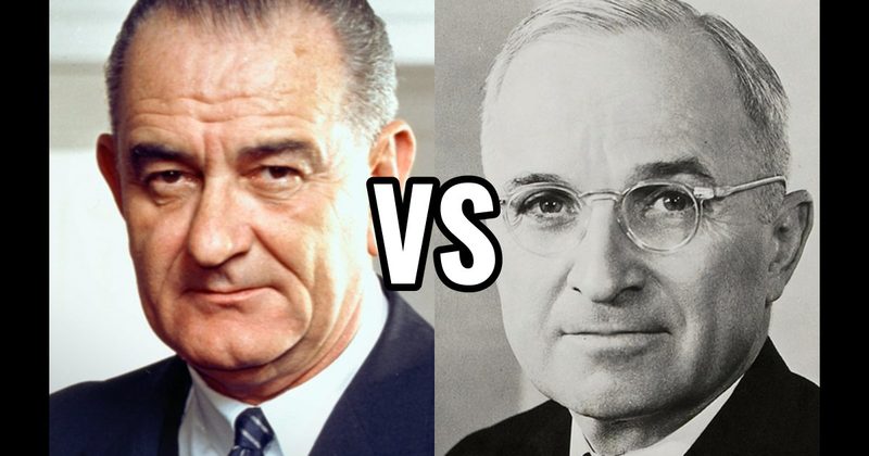 Harry S. Truman vs. Lyndon B. Johnson