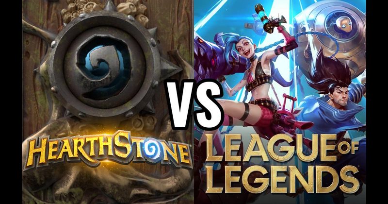 Hearthstone vs. League of Legends