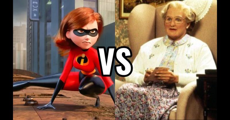 HELEN PARR (THE INCREDIBLES) vs. MRS. DOUBTFIRE (MRS. DOUBTFIRE)