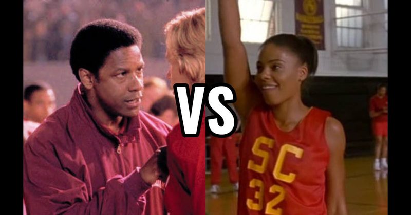 Herman Boone (Remember the Titans) vs. Monica Wright (Love Basketball)