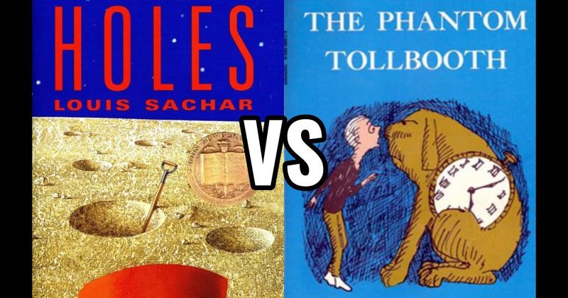 Holes (book) vs. The Phantom Tollbooth (book)