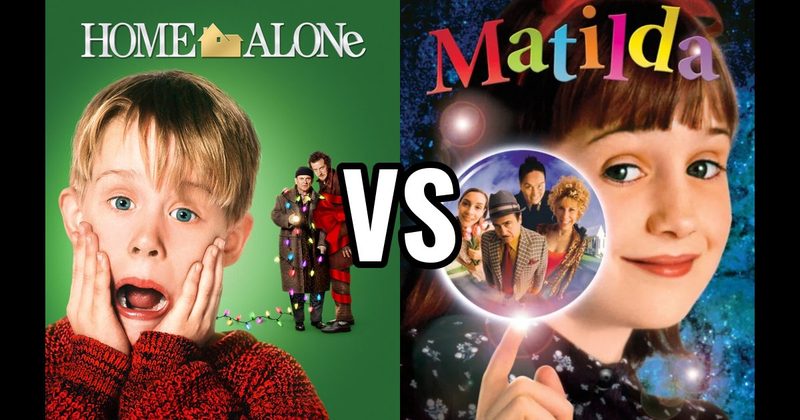 Home Alone vs. MATILDA