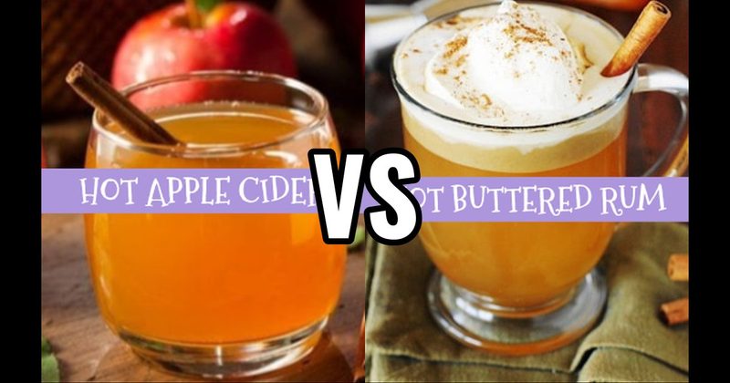 Hot Apple Cider vs. Hot Buttered Rum