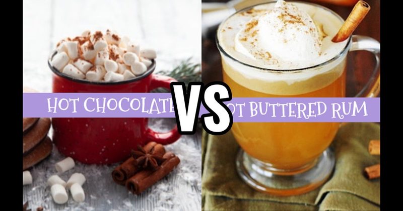 Hot Buttered Rum vs. Hot Chocolate