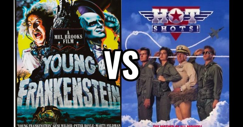 Hot Shots! vs. Young Frankenstein