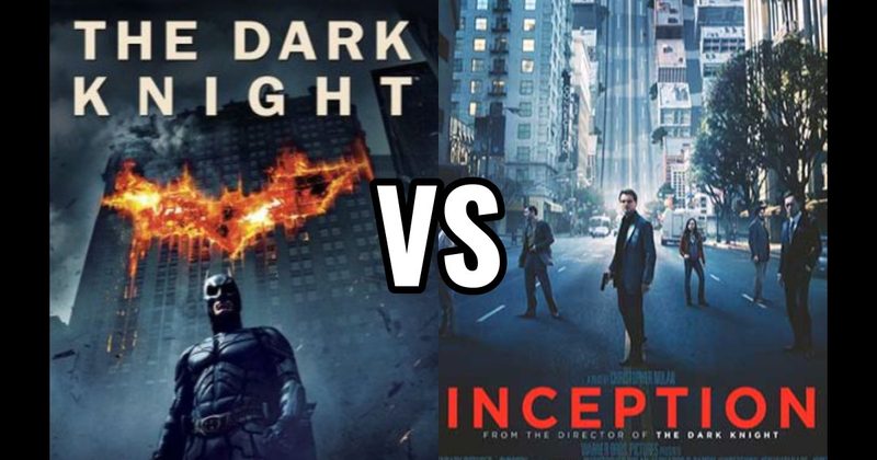 Dark Knight (2008) vs. Inception