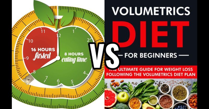 Intermittent Fasting vs. Volumetrics Diet
