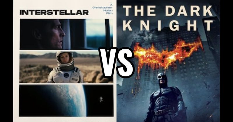 Dark Knight (2008) vs. Interstellar